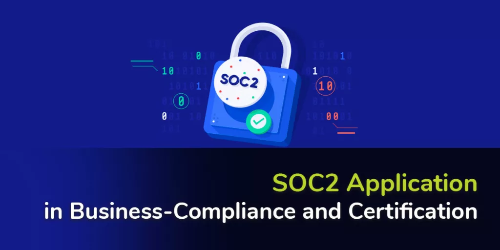 SOC2 Application, An auditing strategy