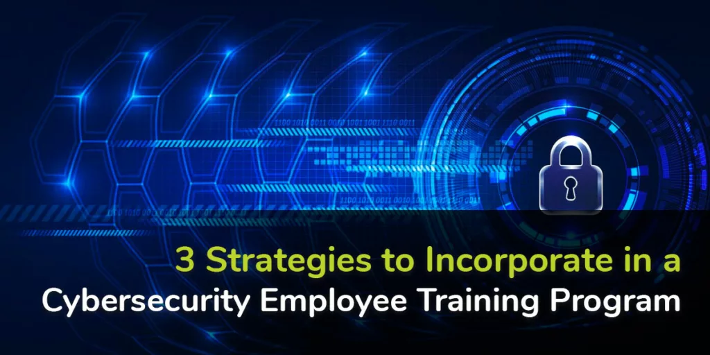 Cybersecurity, Employee Training Program, Strategic Plans, HIPAA