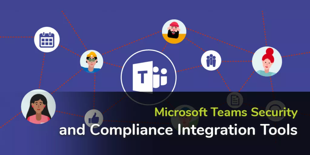 Microsoft Teams, Account Security, Data Protection, Data Loss Prevention policy