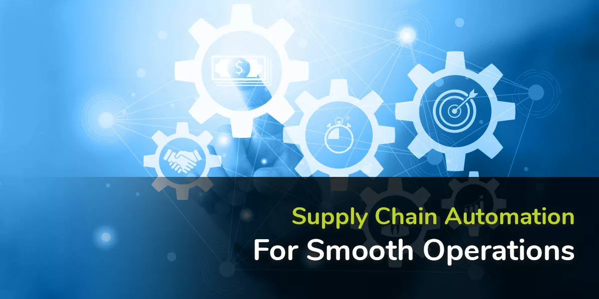 Supply chain automation, Supply Chain, Automation
