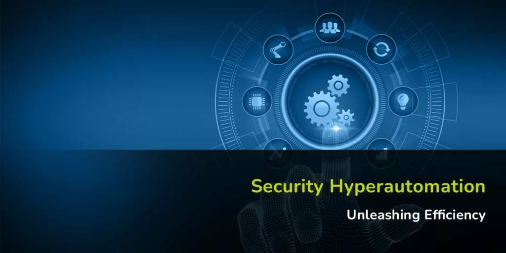 security hyperautomation