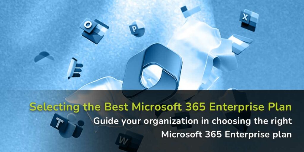 Microsoft 365 Enterprise Plan
