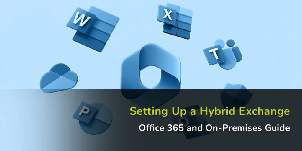 Hybrid Exchange, Office 365