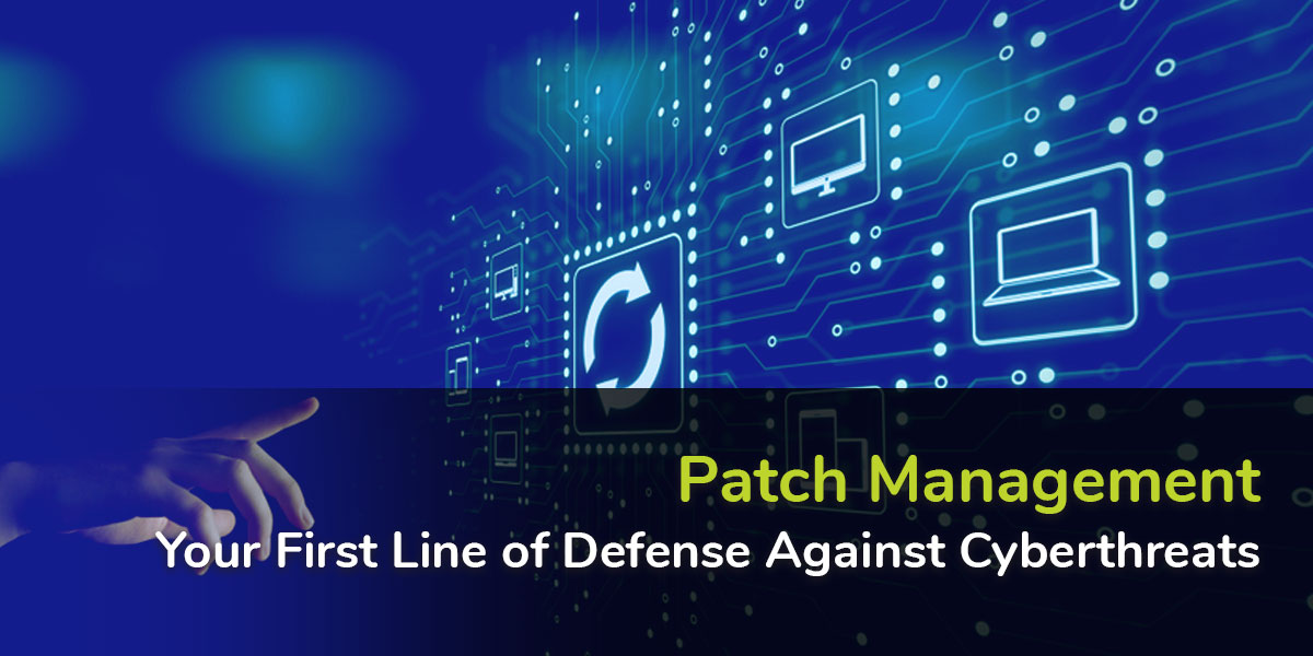 Cybersecurity, Patch Management
